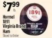 Pioneer Supermarkets Hormel 1891 Virginia Brand Ham offer