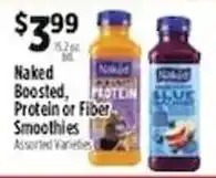 Pioneer Supermarkets Naked Boosted Protein or Fiber Smoothies offer