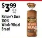 Pioneer Supermarkets Nature's Own 100% Whole Wheat Bread offer
