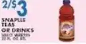 Associated Snapple teas or drinks offer