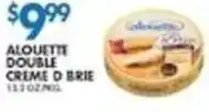Associated Alouette double creme d brie offer