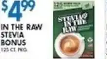 Associated Sweet'n low in the raw stevia bonus offer