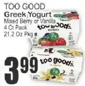 Key Food Too Good Greek Yogurt offer