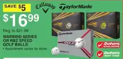 Dunham's Sports Callaway or TaylorMade Warbird Series or Rbz Speed Golf Balls offer