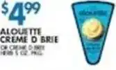 Associated Alouette creme d brie offer