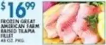 Associated Frozen great american farm raised tilapia fillet offer