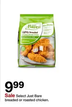 Target Select Just Bare breaded or roasted chicken offer