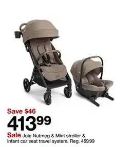 Target Joie Nutmeg & Mint stroller & infant car seat travel system offer