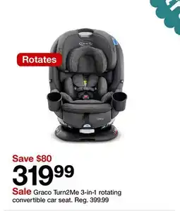 Target Graco Turn2Me 3-in-1 rotating convertible car seat offer