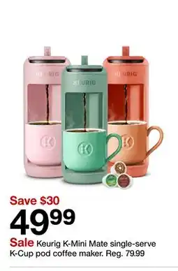 Target Keurig K-Mini Mate single-serve K-Cup pod coffee maker offer
