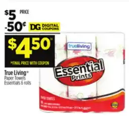 Dollar General True Living Paper Towels Essentials offer
