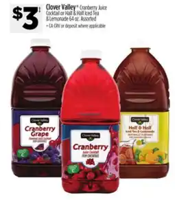 Dollar General Clover Valley Cranberry Juice Cocktail or Half & Half Iced Tea & Lemonade offer