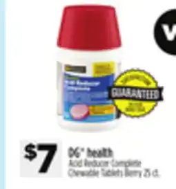 Dollar General DG health Acid Reducer Complete Chewable Tablets Berry offer