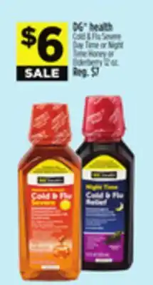Dollar General DG health Cold & Flu Severe Day Time or Night Time Honey or Elderberry 12 oz offer