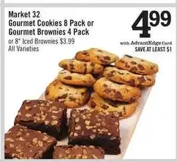 Price Chopper Market 32 Gourmet Cookies 8 Pack or Gourmet Brownies 4 Pack offer