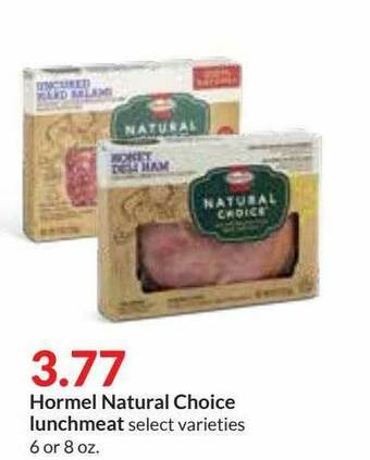 Hy-Vee Hormel Natural Choice Lunchmeat offer