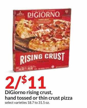 Hy-Vee DiGiorno Rising Crust, Hand Tossed Or Thin Crust Pizza offer