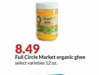 Hy-Vee Full Circle Market Organic Ghee offer