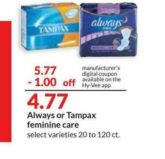 Hy-Vee Always Or Tampax Feminine Care offer