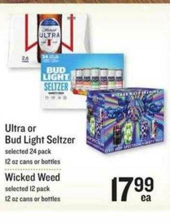 Lowes Foods Ultra Or Bud Light Seltzer Or Wicked Weed offer