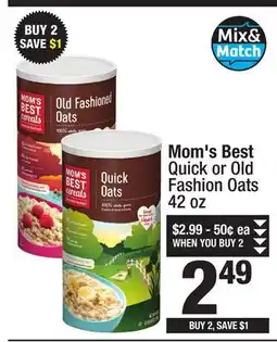 Super King Markets Mom's Best Quick or Old Fashion Oats offer