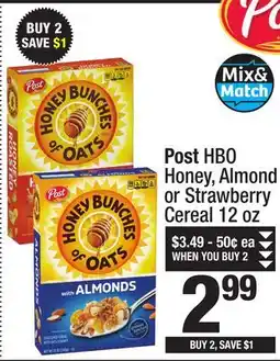 Super King Markets Post HBO Honey, Almond or Strawberry Cereal offer