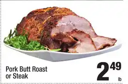 Super King Markets Pork Butt Roast or Steak offer