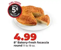 Hy-Vee 8 Bakery-fresh focaccia offer