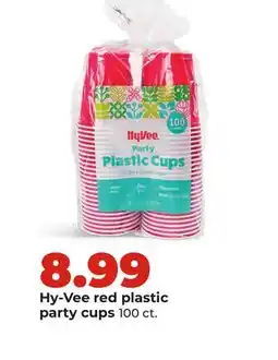 Hy-Vee Hy-Vee red plastic party cups offer