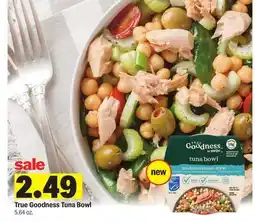 Meijer True Goodness Tuna Bowl offer