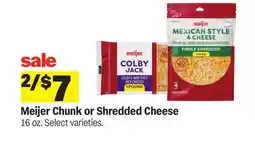 Meijer Meijer Chunk or Shredded Cheese offer