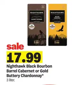 Meijer Nighthawk Black Bourbon Barrel Cabernet or Gold Buttery Chardonnay offer