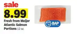 Meijer Fresh from Meijer Atlantic Salmon Portions offer