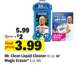 Meijer Mr. Clean Liquid Cleaner 41 oz. or Magic Eraser* 3 ct. Mfr offer