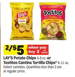 Meijer LAY'S Potato Chips or Tostitos Cantina Tortilla Chips offer