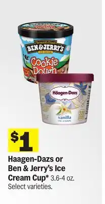 Meijer Haagen-Dazs or Ben & Jerry's Ice Cream Cup offer