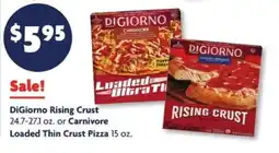 Family Dollar DiGiorno Rising Crust or Carnivore Loaded Thin Crust Pizza offer