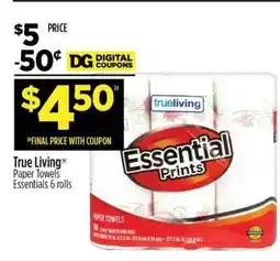 Dollar General True Living Paper Towels offer
