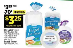 Dollar General True Living or Smart & Simple offer