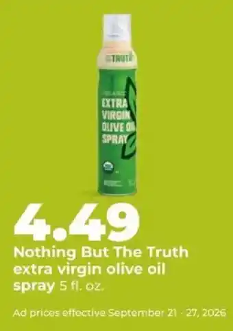 Hy-Vee Nothing But The Truth extra virgin olive oil spray offer