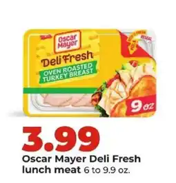 Hy-Vee Oscar Mayer Deli Fresh lunch meat offer