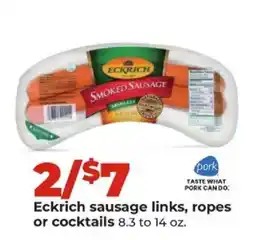 Hy-Vee Eckrich sausage links, ropes or cocktails offer