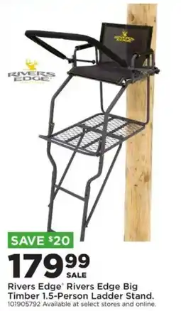 Mills Fleet Farm Rivers Edge Rivers Edge Big Timber 1.5-Person Ladder Stand offer