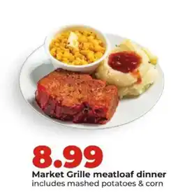Hy-Vee Market Grille meatloaf dinner offer