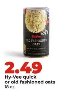 Hy-Vee Hy-Vee quick or old fashioned oats offer
