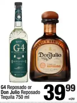 Super King Markets G4 Reposado or Don Julio Reposado Tequila offer