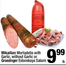 Super King Markets Mikailian Mortadella with Garlic, without Garlic or Groezinger Estonkaya Salami offer