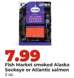 Hy-Vee Fish Market smoked Alaska Sockeye or Atlantic salmon offer