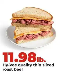 Hy-Vee Hy-Vee quality thin sliced roast beef offer