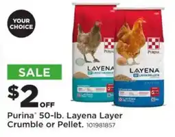 Mills Fleet Farm Purina Layena Layer Crumble or Pellet offer